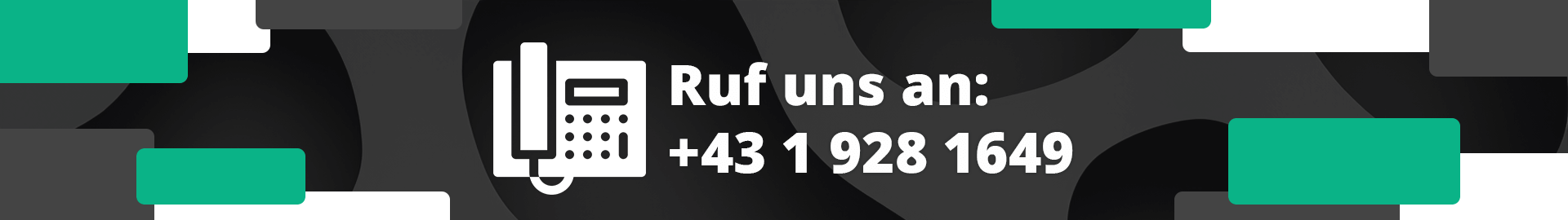 Ruf uns an!